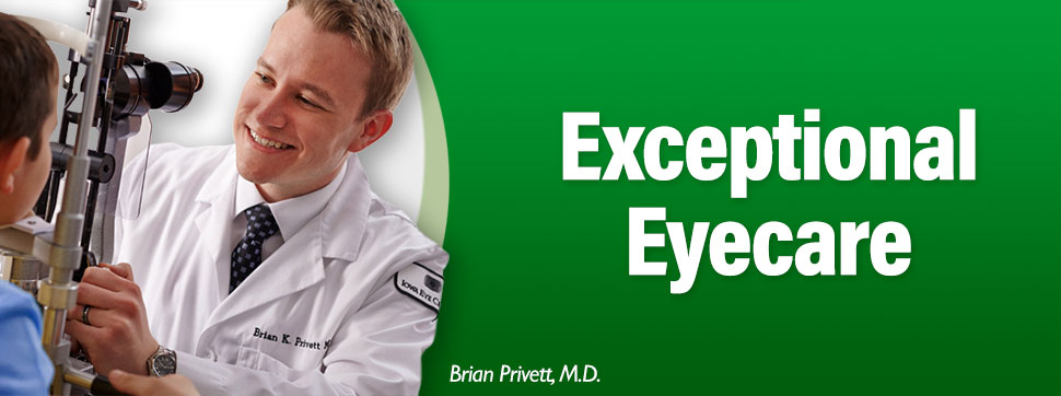Brian Privett, MD - Exceptional Eyecare